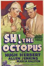 Watch Sh! The Octopus 123MoviesFree