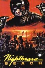 Watch Nightmare Beach 123MoviesFree