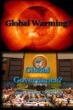 Watch Global Warming or Global Governance? 123MoviesFree