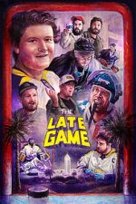 Watch The Late Game 123MoviesFree