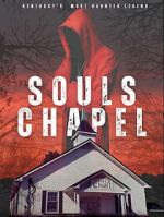 Watch Souls Chapel 123MoviesFree