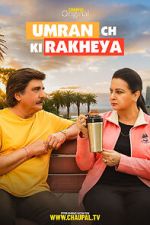 Watch Umran Ch Ki Rakheya 123MoviesFree