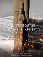 Watch Ancient Egyptian Family Feud 123MoviesFree