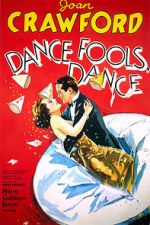 Watch Dance, Fools, Dance 123MoviesFree