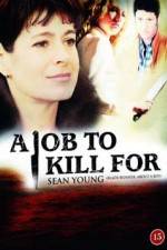 Watch A Job to Kill For 123MoviesFree
