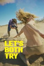 Watch Let\'s Both Try 123MoviesFree