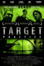 Watch Target Practice 123MoviesFree