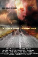 Watch The Last Request 123MoviesFree