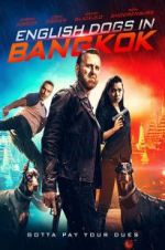 Watch English Dogs in Bangkok 123MoviesFree