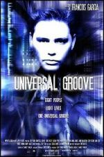 Watch Universal Groove 123MoviesFree