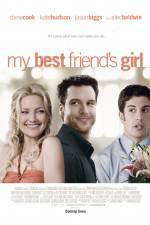 Watch My Best Friend's Girl 123MoviesFree
