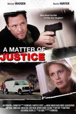 Watch A Matter of Justice 123MoviesFree