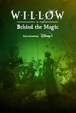 Watch Willow: Behind the Magic (Short 2023) 123MoviesFree