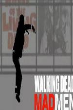 Watch Walking Dead Mad Men 123MoviesFree