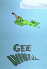 Watch Gee Whiz-z-z-z-z-z-z (Short 1956) 123MoviesFree