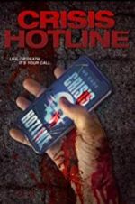 Watch Crisis Hotline 123MoviesFree