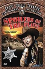 Watch Spoilers of the Plains 123MoviesFree