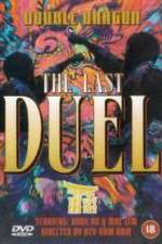 Watch Double Dragon in Last Duel 123MoviesFree