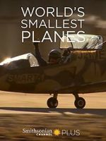 Watch World\'s Smallest Planes 123MoviesFree