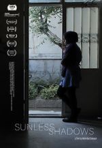 Watch Sunless Shadows 123MoviesFree