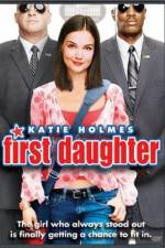Watch First Daughter 123MoviesFree