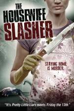 Watch The Housewife Slasher 123MoviesFree