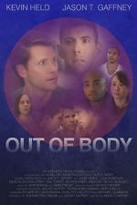 Watch Out of Body 123MoviesFree