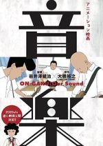 Watch On-Gaku: Our Sound 123MoviesFree