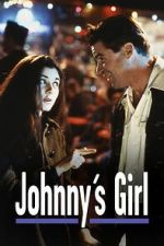 Watch Johnny\'s Girl 123MoviesFree