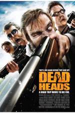 Watch DeadHeads 123MoviesFree