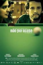 Watch N�o Por Acaso 123MoviesFree