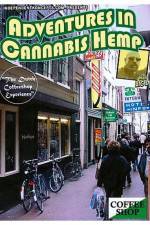 Watch Adventures In Cannabis Hemp 123MoviesFree