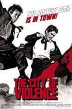 Watch The City of Violence 123MoviesFree