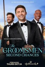 Watch The Groomsmen: Second Chances 123MoviesFree
