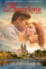 Watch Barcelona A Love Untold 123MoviesFree