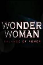 Watch Wonder Woman: Balance of Power 123MoviesFree