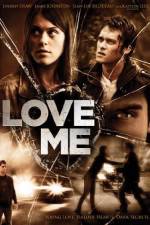 Watch Love Me 123MoviesFree