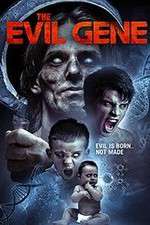 Watch The Evil Gene 123MoviesFree
