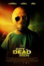Watch City of Dead Men 123MoviesFree