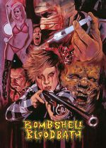 Watch Bombshell Bloodbath 123MoviesFree