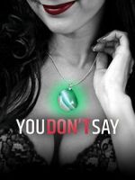 Watch You Don\'t Say! 123MoviesFree