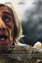 Watch What Happened to Dorothy Bell? 123MoviesFree
