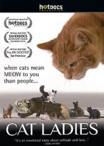 Watch Cat Ladies 123MoviesFree