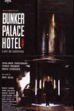 Watch Bunker Palace H�tel 123MoviesFree