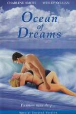 Watch Ocean of Dreams 123MoviesFree