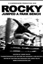 Watch Rocky Jumped a Park Bench 123MoviesFree
