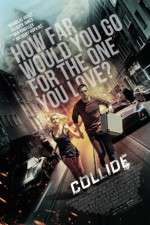 Watch Collide 123MoviesFree
