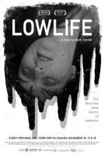 Watch Lowlife 123MoviesFree