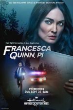 Watch Francesca Quinn, PI 123MoviesFree