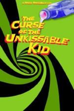 Watch The Curse of the Un-Kissable Kid 123MoviesFree